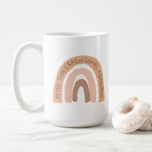 Mug Après Chaque Pluie Vient Un Arc En Ciel