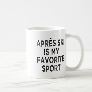 Mug Apres Ski Est Mon Costume De Chemise Sport Préféré