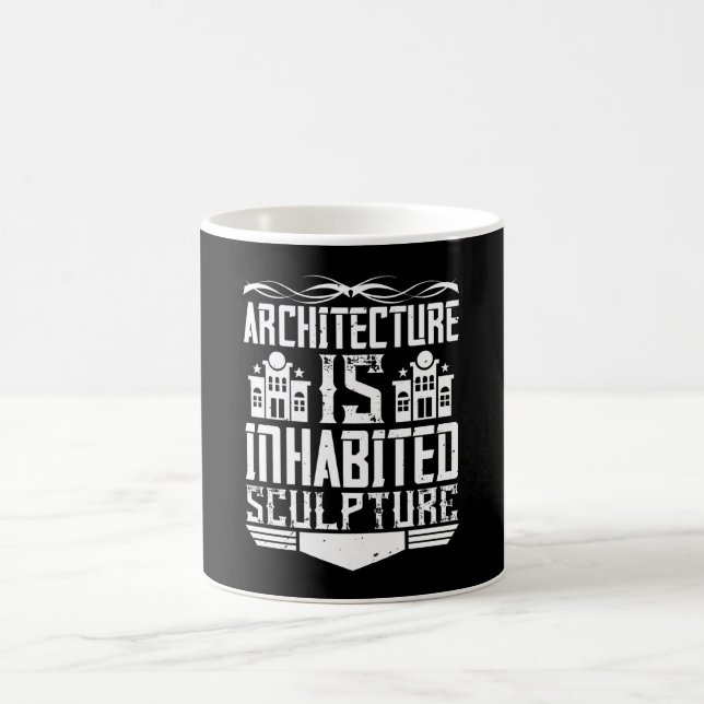 Mug Architecte - L'Architecture Est Habitée Sculpture (Centre)