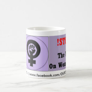 Mug Arrêtez la guerre sur des femmes
