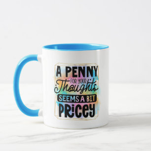 Mug Art de mots drôles pensées de sarcasme