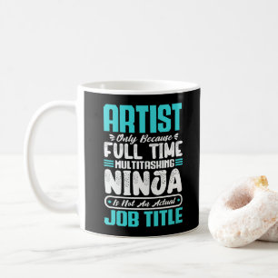 Mug Artiste Travail Titre Profession Art Artistique Cr