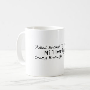 Mug Assez habile pour devenir un ajusteur Assez fou