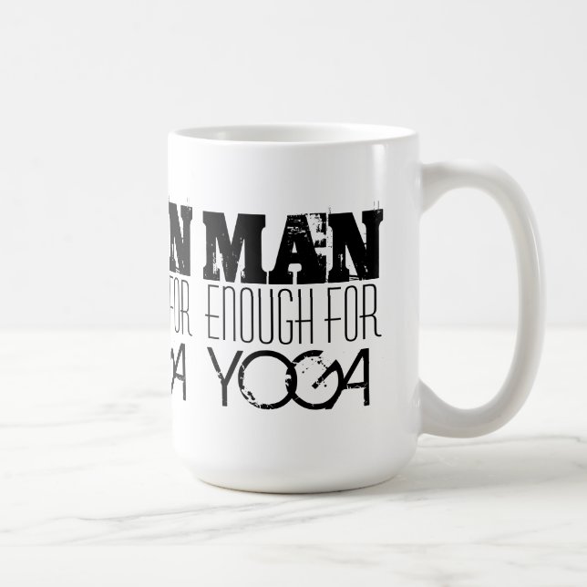 Mug ASSEZ HOMME POUR le Yoga-Texte (Droite)