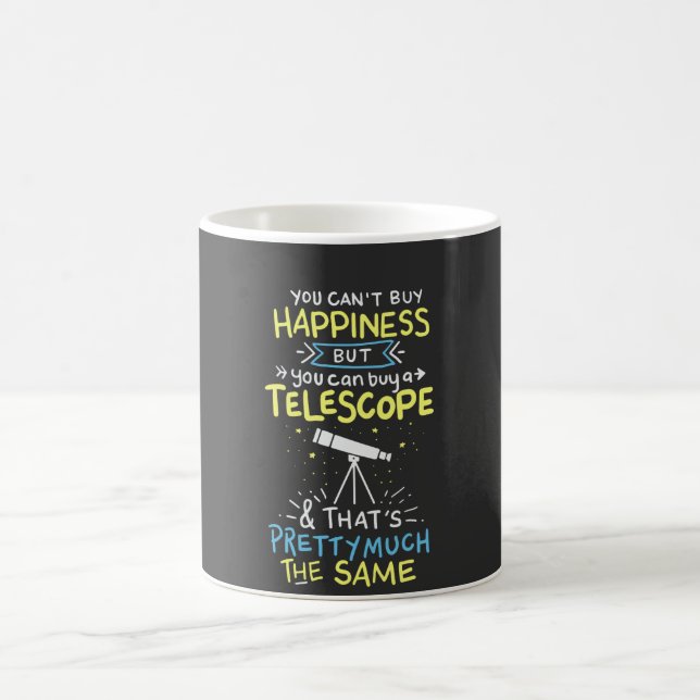 Mug Astronomie - Vous ne pouvez pas acheter le bonheur (Centre)