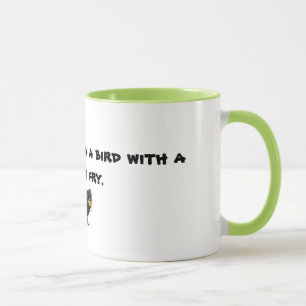 Mug Attaquez avec soit plus heureux qu'un oiseau avec