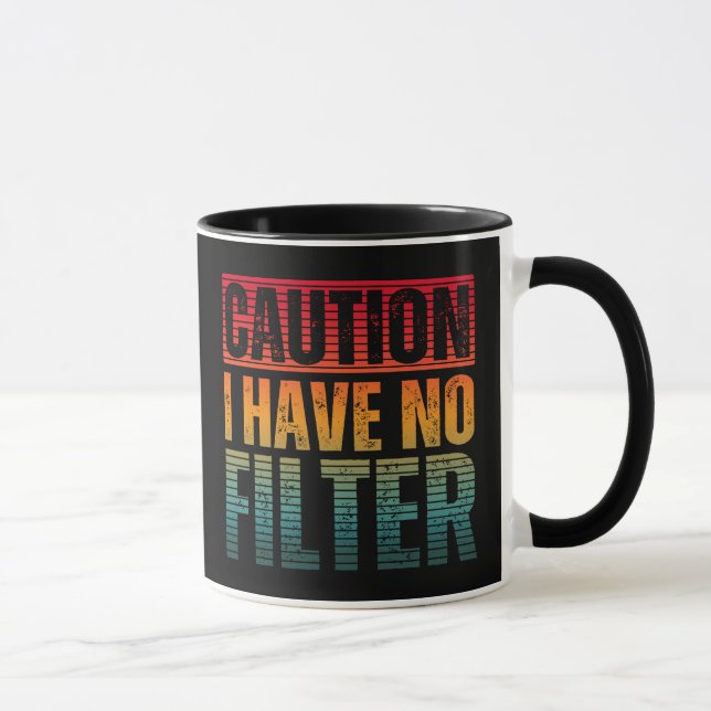 MUG ATTENTION, JE N'AI PAS DE FILTRE (Droite)