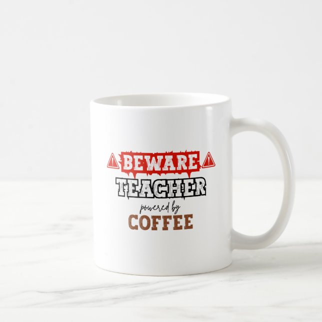 Mug Attention : Professeur Alimenté Par Café | Enseign (Droite)