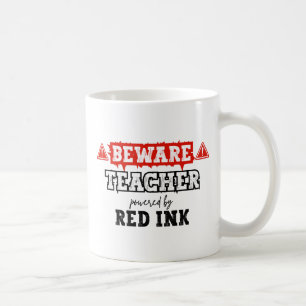 Mug Attention : Professeur Alimenté Par L'Encre Rouge