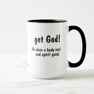 Mug attrape Dieu ! Il fait du bien corporel. gotGod316