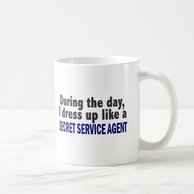 Mug Au cours de la journée j'habille l'agent de (Droite)