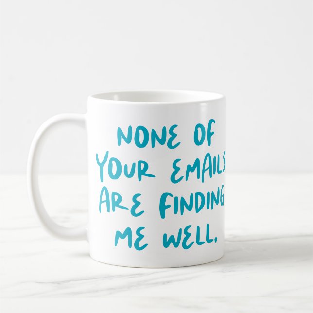 Mug Aucun de vos e-mails ne sont... Cocollaborateur de (Gauche)