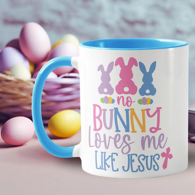 Mug Aucun Lapin Ne M'Aime Comme Jésus Pâques Chrétienn (No Bunny Loves Me Like Jesus Christian Easter Mug)