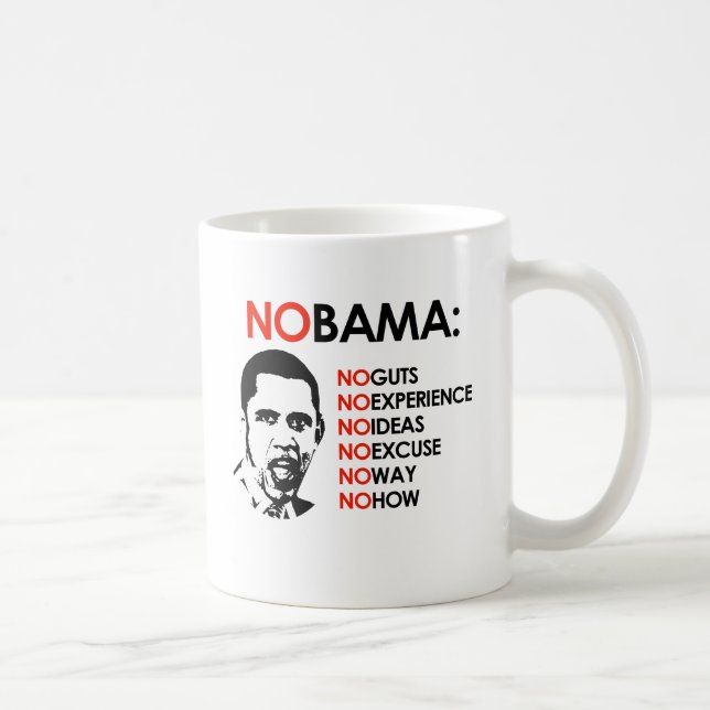MUG AUCUN OBAMA, AUCUNE MANIÈRE (Droite)