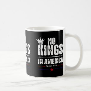 Mug Aucun Rois En Amérique Depuis 1776 17