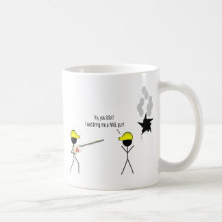 Mug Aucun vous idiot. J'ai dit m'apporte une arme à