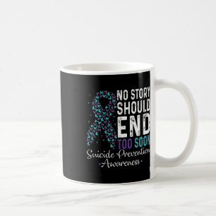 Mug Aucune Histoire Ne Devrait Se Terminer Trop Tôt Pr