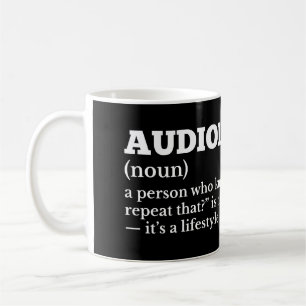 Mug Audiologiste Définition Cadeau Humour