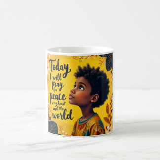 Mug Aujourd'hui, je louerai Dieu