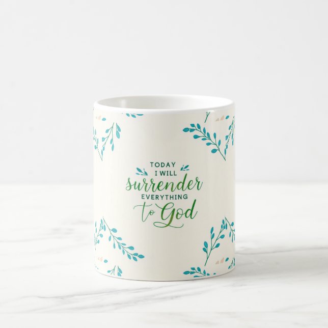Mug Aujourd'hui, je rendrai tout à Jésus. (Centre)