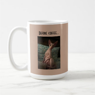 Mug Avant le café....Après le café