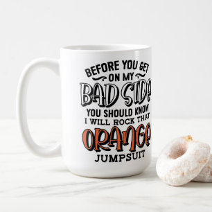 Mug Avant que tu ne montes mon mauvais côté