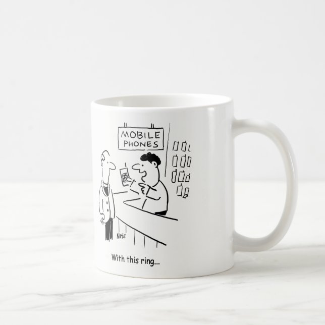 Mug Avec Cette Bague. Vendre un téléphone à un vicaire (Droite)
