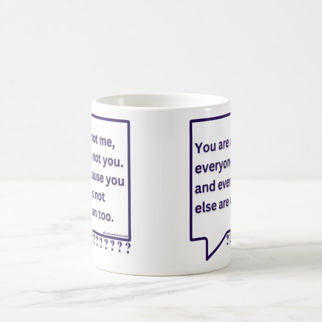 Mug avec un poème de pensée cite "Vous n'êtes pas  (Centre)