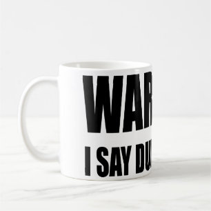 Mug Avertissant je dis des choses muettes