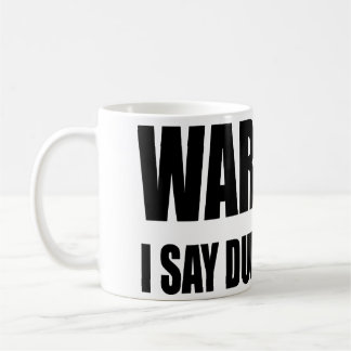 Mug Avertissant je dis des choses muettes