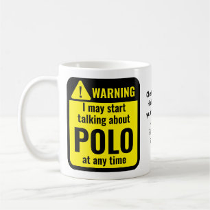 Mug Avertissement personnalisé drôle de Polo