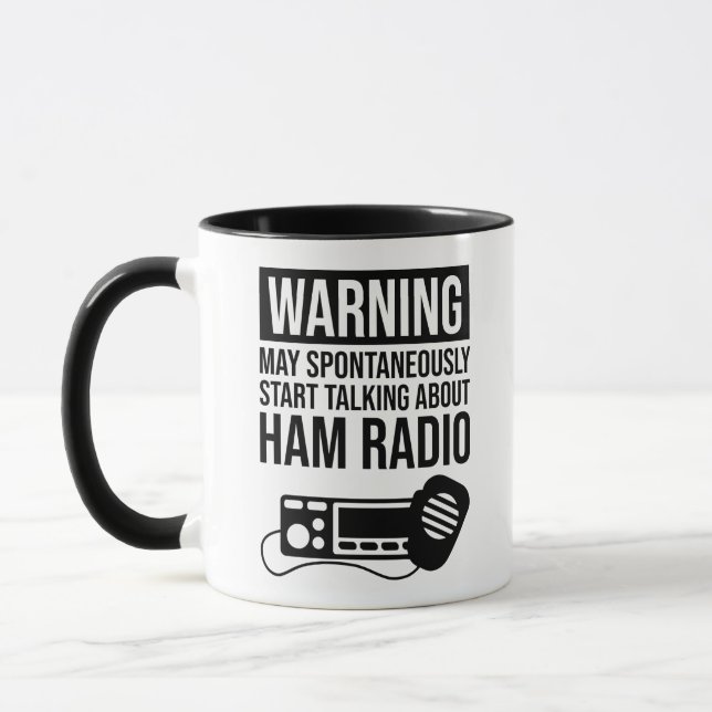 Mug Avertissement - Peut Commencer À Parler De Ham Rad (Gauche)