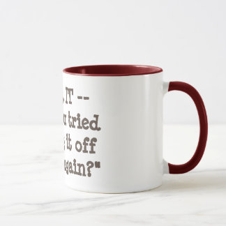 Mug Avez-vous essayé de le tourner par intervalles