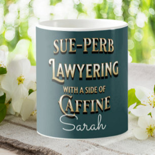 Mug Avocat drôle Sue-perb Avocat Personnalisé