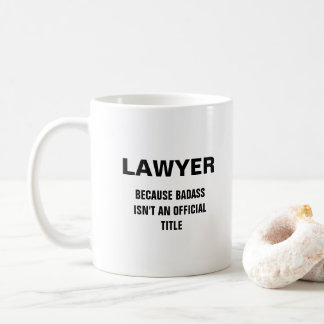 Mug Avocat parce que badass n'est pas un titre officie