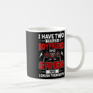 Mug Avoir Deux Titres Boyfriend Et Gamer Vidéo Gamer G