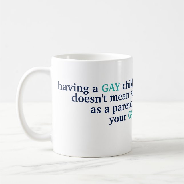 Mug Avoir un enfant gay Citation LGBT Amour Fierté Par (Gauche)