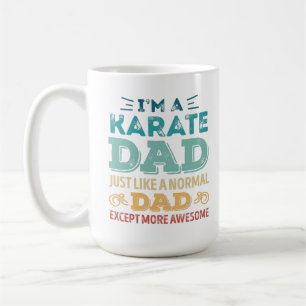 Mug Awesome Karate Papa Fête des pères Drôle cadeau