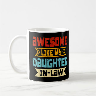 Mug Awome Comme Ma Fille En Droit Père Mère