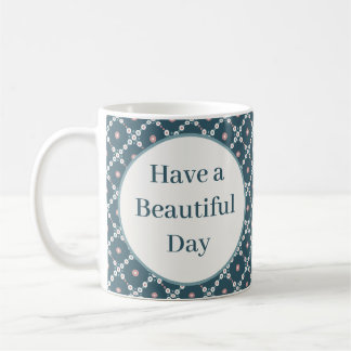 Mug Ayez un Beau Motif Carré Day Pearl