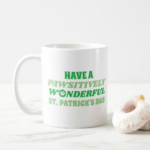 Mug Ayez une Saint-Patrick merveilleuse et péjorative