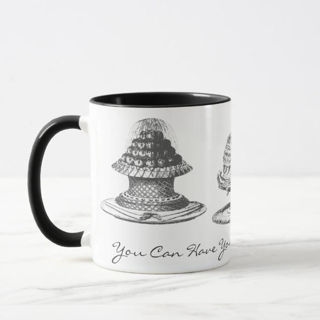 Mug Ayez votre gâteau et mangez-le aussi ! (Gauche)