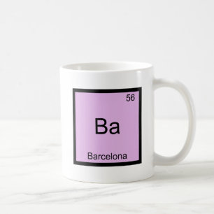 Mug Ba - Barcelone Funny Chimie Élément Symbole Tee