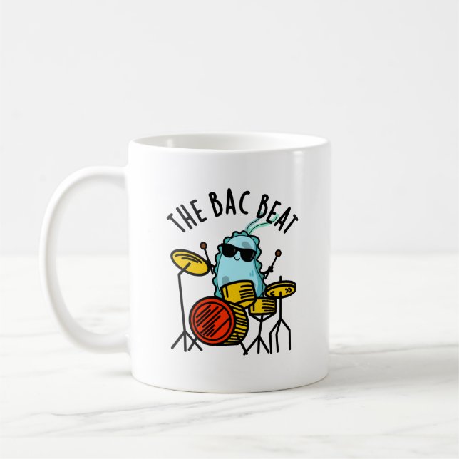 Mug Bac Beat Funny Drummer Bacteria Pun (Gauche)