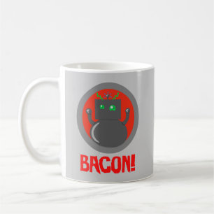 Mug Bacon Robot