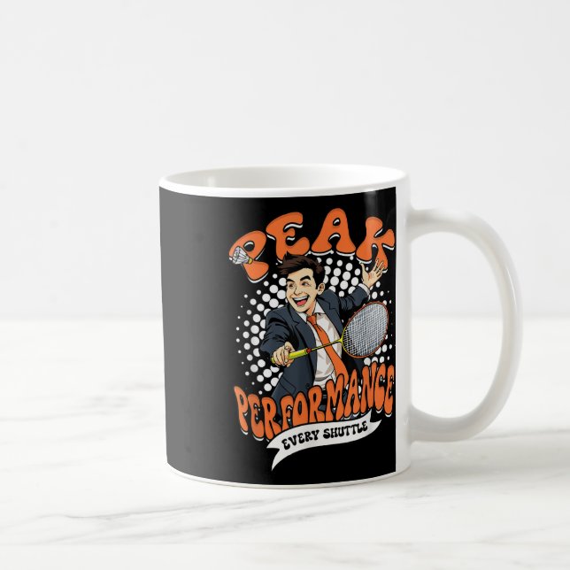 Mug Badminton Peak Performance Every Shuttle  (Droite)