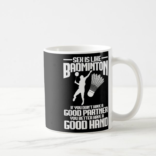 Mug Badminton Player Good Hand Shuttle Player Badminto (Droite)