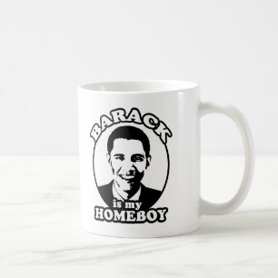 Mug Barack Obama est mon homeboy
