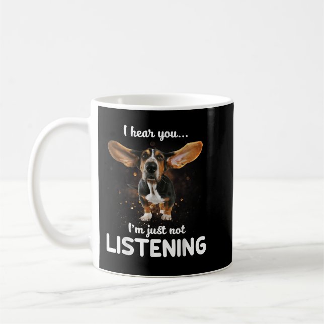 Mug Basset Hound Je vous entends ne pas vous écouter (Gauche)