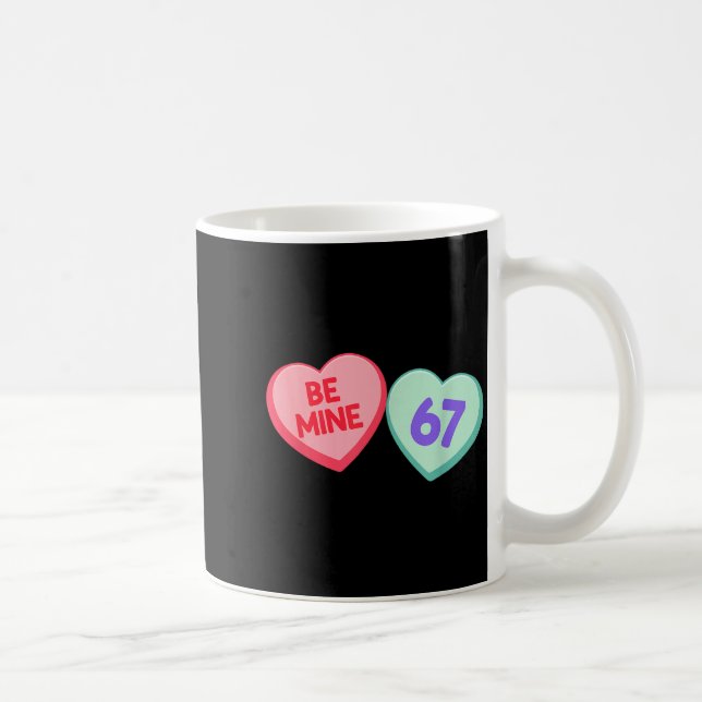 Mug Be Mine 67 Cute Valentine Meme Heart Saying  (Droite)
